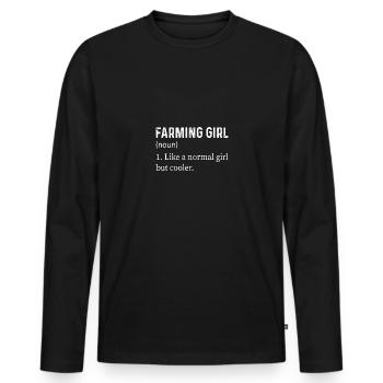 Farming Girl Like A Normal Girl But Cooler - - Männer Premium Bio Langarmshirt - Schwarz - Vorne - Nico (187cm)