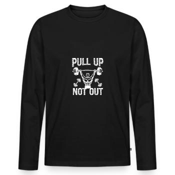 Pull up, don't pull out - - Men's Premium Organic Long Sleeve Shirt - black - Front - Nico (187cm)