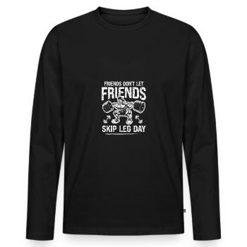 Les amis ne sautent pas le jour des jambes - T-shirt manches longues Premium bio Homme - noir - Devant - Nico (187cm)