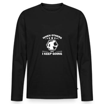When others give up, I keep going - - Men's Premium Organic Long Sleeve Shirt - black - Front - Nico (187cm)