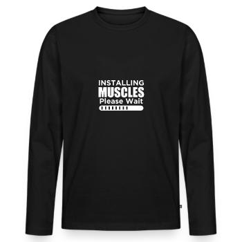 Installation von Muskeln Bitte warten 3 - - Männer Premium Bio Langarmshirt - Schwarz - Vorne - Nico (187cm)