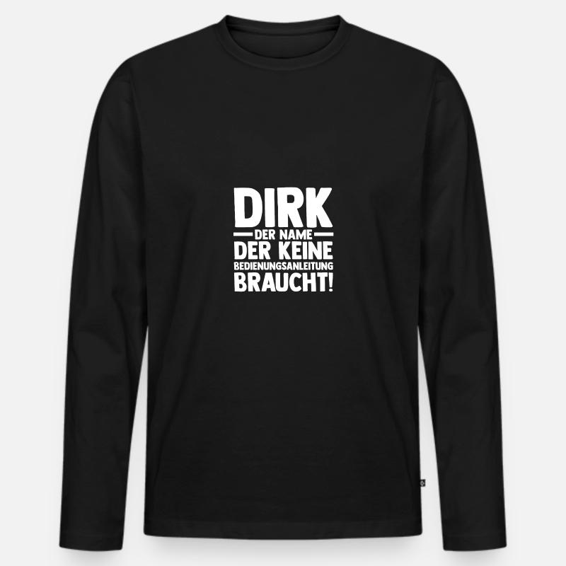 Vorname Dirk - Männer Premium Bio Langarmshirt - Schwarz