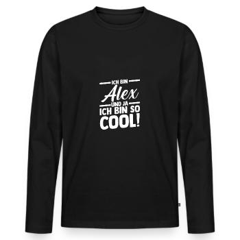 Alexander Alexandra Alexa Alex - Männer Premium Bio Langarmshirt - Schwarz - Vorne - Nico (187cm)