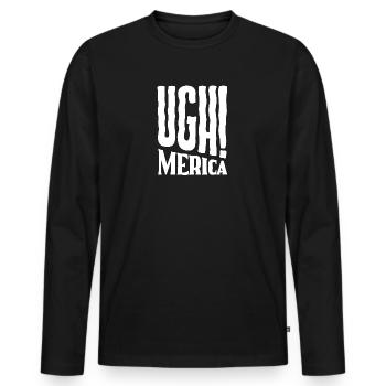 Ugh! Merica - Ugh America - Männer Premium Bio Langarmshirt - Schwarz - Vorne - Nico (187cm)