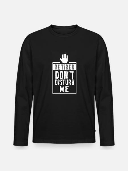 Rentner Sprüche & Geschenke Ruhestand - Männer Premium Bio Langarmshirt - Schwarz