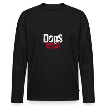 Animal Rescue - Dogs Never Lie About Love - T-shirt manches longues Premium bio Homme - noir - Devant - Nico (187cm)