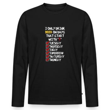 Beer everyday - Men's Premium Organic Long Sleeve Shirt - black - Front - Nico (187cm)