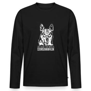 Czechoslovakian Vlcak life is better Hund Wilsigns - Männer Premium Bio Langarmshirt - Schwarz - Vorne - Nico (187cm)