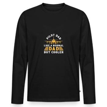 Pilot Dad Like A Normal Dad But Cooler For Pilots - Men's Premium Organic Long Sleeve Shirt - black - Front - Nico (187cm)