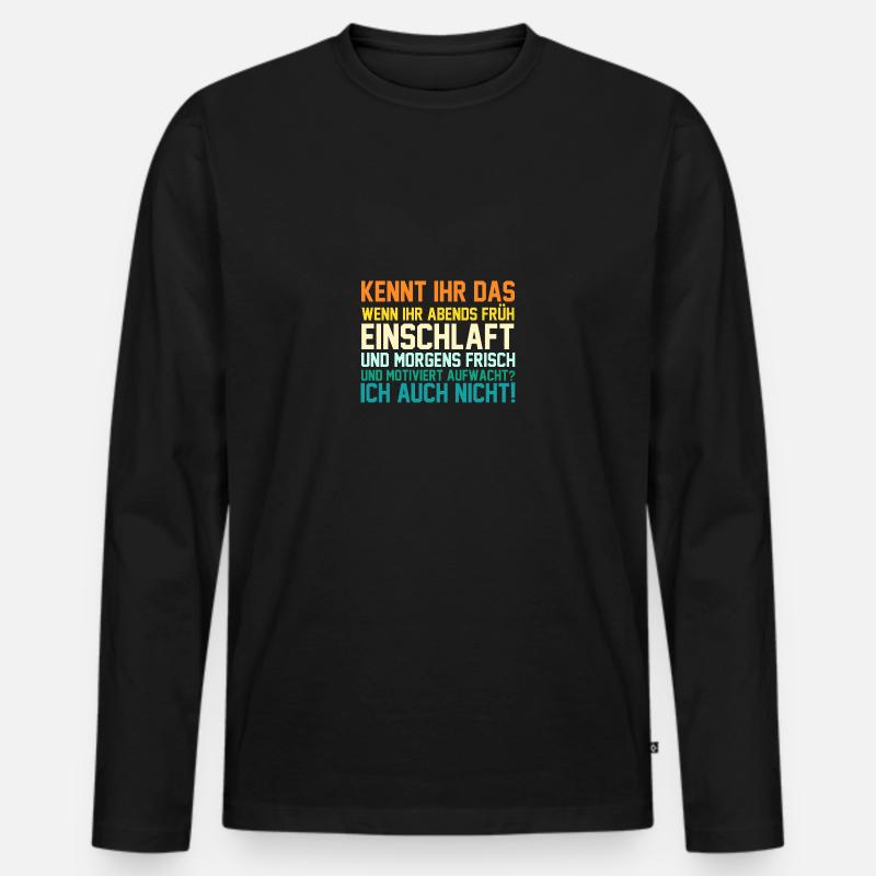 Faulenzer Langschläfer Motivation - Männer Premium Bio Langarmshirt - Schwarz