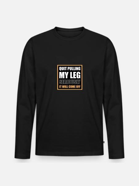 Amputation Amputated Leg Prosthesis Gift - Men's Premium Organic Long Sleeve Shirt - black