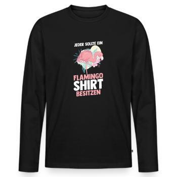 Jeder sollte ein Flamingo besitzen - Männer Premium Bio Langarmshirt - Schwarz - Vorne - Nico (187cm)