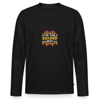 I'm The Sound Guy for Sound Engineer Sound Engineer - Men's Premium Organic Long Sleeve Shirt - black - Front - Nico (187cm)