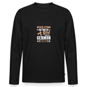 Never Stand Between A Girl And Her German - Männer Premium Bio Langarmshirt - Schwarz - Vorne - Nico (187cm)