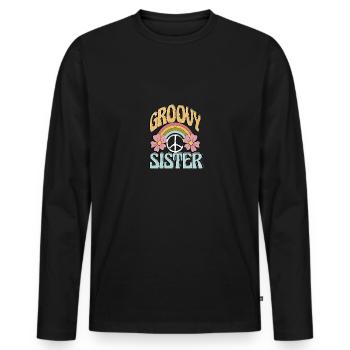 Groovy Sister für Retro Hippie Frauen Girls - Männer Premium Bio Langarmshirt - Schwarz - Vorne - Nico (187cm)