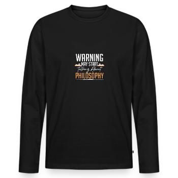 Warning May Start Talking About Philosophy Men - Men's Premium Organic Long Sleeve Shirt - black - Front - Nico (187cm)