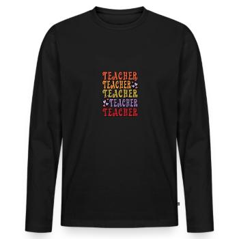 Teacher Teacher Teacher For Teachers - Men's Premium Organic Long Sleeve Shirt - black - Front - Nico (187cm)