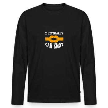 I Literally Can Knot Camping Hiking Men Women - Men's Premium Organic Long Sleeve Shirt - black - Front - Nico (187cm)