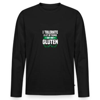 I Tolerate A Lot Of Things But Not Gluten - Männer Premium Bio Langarmshirt - Schwarz - Vorne - Nico (187cm)