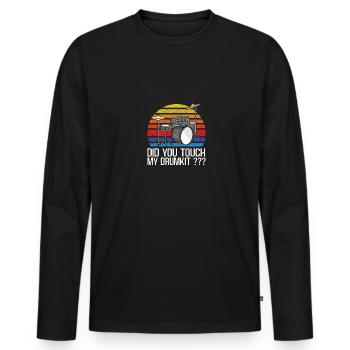 Did You Touch My Drumkit For Drummer Men - Men's Premium Organic Long Sleeve Shirt - black - Front - Nico (187cm)