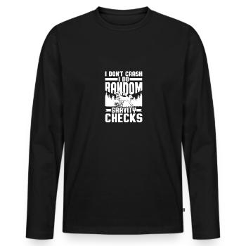I Don't Crash I Do Random Gravity Checks Mountain - Men's Premium Organic Long Sleeve Shirt - black - Front - Nico (187cm)