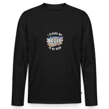 J’ai fermé mon livre pour être ici pour les fans de livres - T-shirt manches longues Premium bio Homme - noir - Devant - Nico (187cm)
