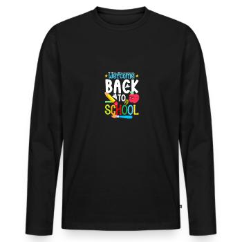 Welcome Back To School For Teachers Men Women - Men's Premium Organic Long Sleeve Shirt - black - Front - Nico (187cm)
