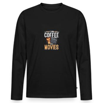 I Turn Coffee Into Movies Filmmakers Directors - Men's Premium Organic Long Sleeve Shirt - black - Front - Nico (187cm)