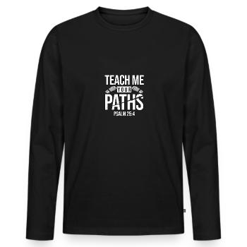Enseigne-moi tes chemins Adorer le verset du psaume - T-shirt manches longues Premium bio Homme - noir - Devant - Nico (187cm)