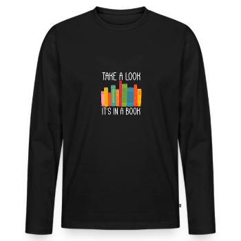 Take A Look It's In A Book Literature Books Book - Men's Premium Organic Long Sleeve Shirt - black - Front - Nico (187cm)