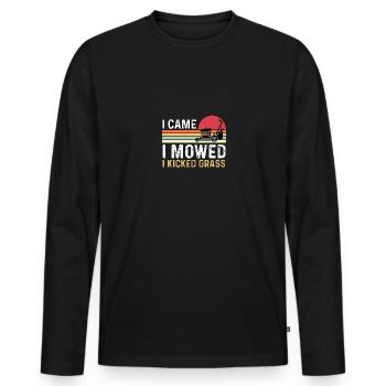 Je suis venu, j’ai tondu, j’ai donné un coup de pied dans la tondeuse à gazon - T-shirt manches longues Premium bio Homme - noir - Devant - Nico (187cm)