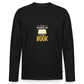 It's A Wonderful Day To Read A Book Lesen - Männer Premium Bio Langarmshirt - Schwarz - Vorne - Nico (187cm)