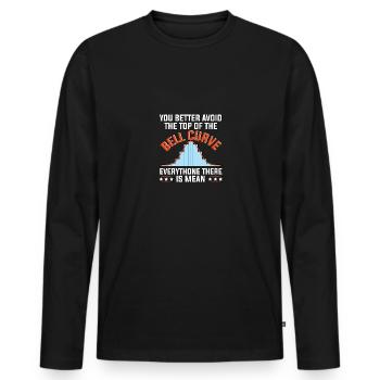 You Better Avoid The Top Of The Bell Curve - Männer Premium Bio Langarmshirt - Schwarz - Vorne - Nico (187cm)