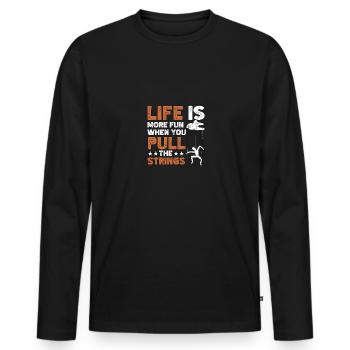 La vie est plus amusante quand vous tirez les ficelles - T-shirt manches longues Premium bio Homme - noir - Devant - Nico (187cm)