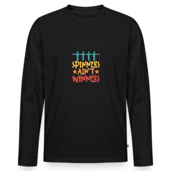 Spinners Ain't Winners Foosball Table Football - Men's Premium Organic Long Sleeve Shirt - black - Front - Nico (187cm)