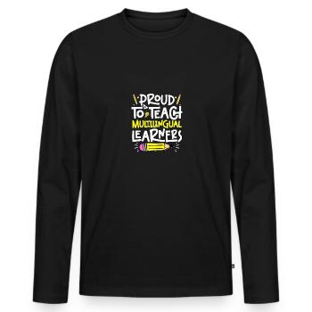 Fier d’enseigner aux apprenants multilingues pour les enseignants - T-shirt manches longues Premium bio Homme - noir - Devant - Nico (187cm)