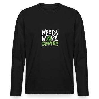 Needs More Cilantro Coriander Love - Men's Premium Organic Long Sleeve Shirt - black - Front - Nico (187cm)