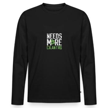 Needs More Cilantro Coriander Love - Men's Premium Organic Long Sleeve Shirt - black - Front - Nico (187cm)