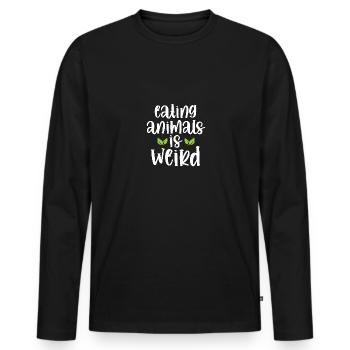 Eating Animals Is Weird For Vegetarians Vegans - Men's Premium Organic Long Sleeve Shirt - black - Front - Nico (187cm)