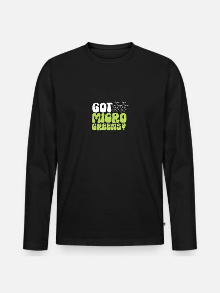 Got Microgreens Gardening Microgreen - Men's Premium Organic Long Sleeve Shirt - black