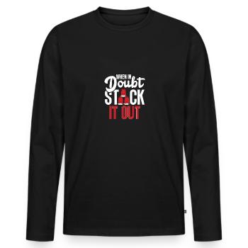 When In Doubt Stack It Out Speed Cup Stacker - Männer Premium Bio Langarmshirt - Schwarz - Vorne - Nico (187cm)
