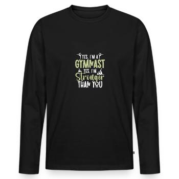 Oui, je suis une gymnaste Oui, je suis plus forte en gymnastique - T-shirt manches longues Premium bio Homme - noir - Devant - Nico (187cm)