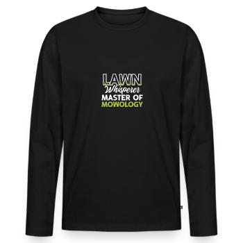 Lawn Whisperer Master Of Mowology Gardening - Men's Premium Organic Long Sleeve Shirt - black - Front - Nico (187cm)