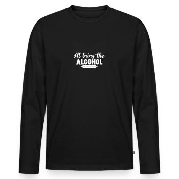 I ́ll bring the Alcohol Party saying - Men's Premium Organic Long Sleeve Shirt - black - Front - Nico (187cm)
