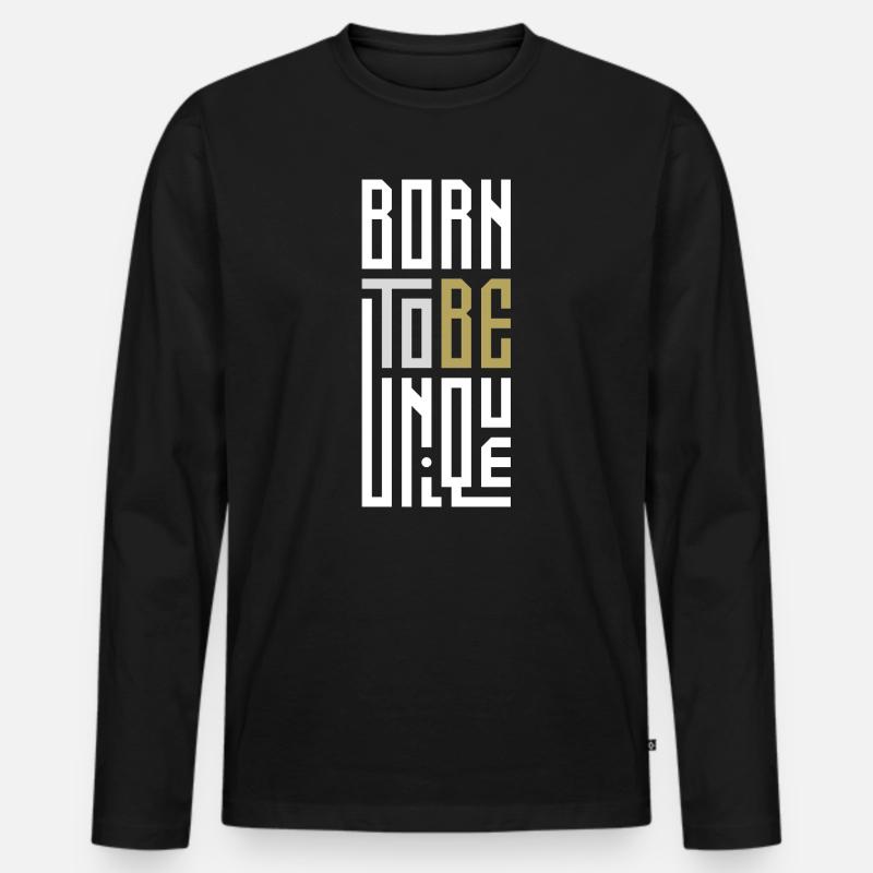 Geboren, um einzigartig zu sein - Männer Premium Bio Langarmshirt - Schwarz