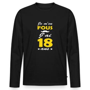 je m'en fous j'ai 18 ans / humour 18e anniversaire - T-shirt manches longues Premium bio Homme - noir - Devant - Nico (187cm)