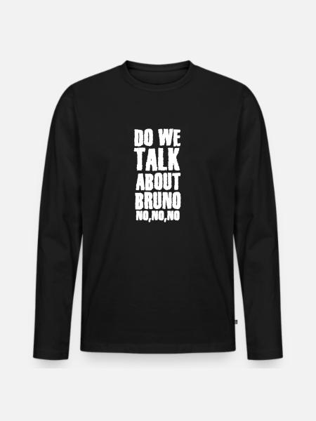 Parlons-nous de Bruno NO - T-shirt manches longues Premium bio Homme - noir