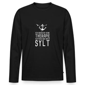 Keine Therapie Ich Muss Nur Nach Sylt Westerland - Männer Premium Bio Langarmshirt - Schwarz - Vorne - Nico (187cm)