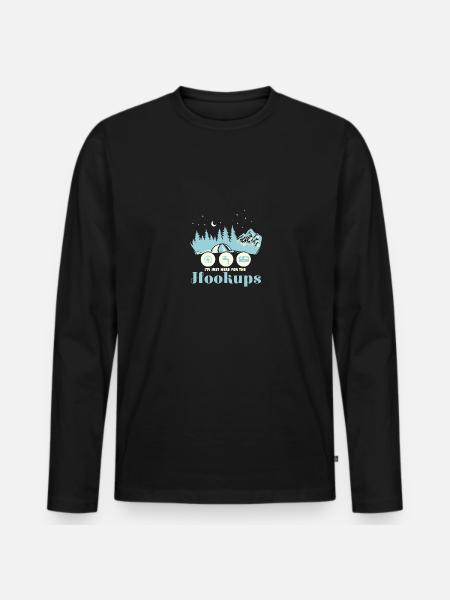 Motorhome I'm Just Here For the Hookups RV - Men's Premium Organic Long Sleeve Shirt - black