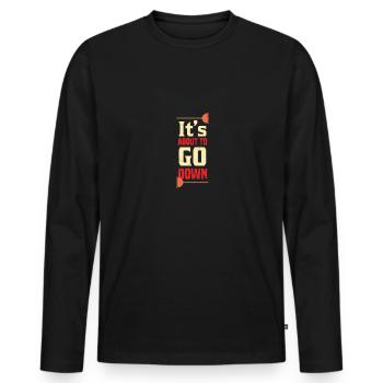 Il est sur le point de descendre plombier plombier plombiers - T-shirt manches longues Premium bio Homme - noir - Devant - Nico (187cm)